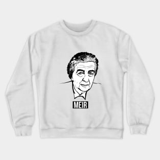 Golda Meir Crewneck Sweatshirt